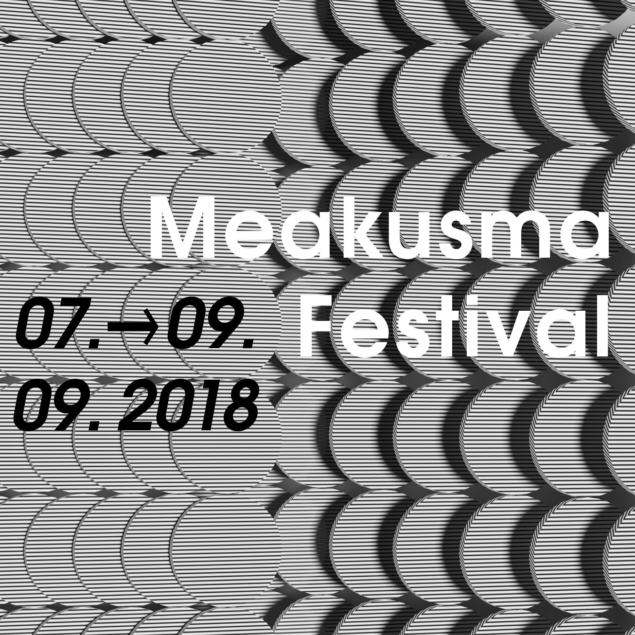Meakusma Festival 2018 Meakusma Festival 2018