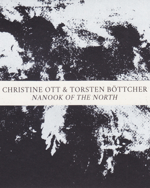 Christine Ott: Nanook of the North Christine Ott: Nanook of the North