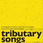 Tributary Songs