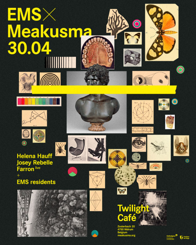 EMS x MEAKUSMA, TWILIGHT CAFE, NIDRUM, BELGIUM, 30.04.2025
feat. HELENA HAUFF, JOSEY REBELLE, FARRON, EMS RESIDENTS

We are counting down to EMS x Meakusma this Wednesday April 30th. 

Timetable:
21:00 EMS
23:30 Helena Hauff
01:30 Farron live
02:30 Josey Rebelle
04:30 EMS

So come early and stay late! 
See you in Nidrum, close to the end of the world.