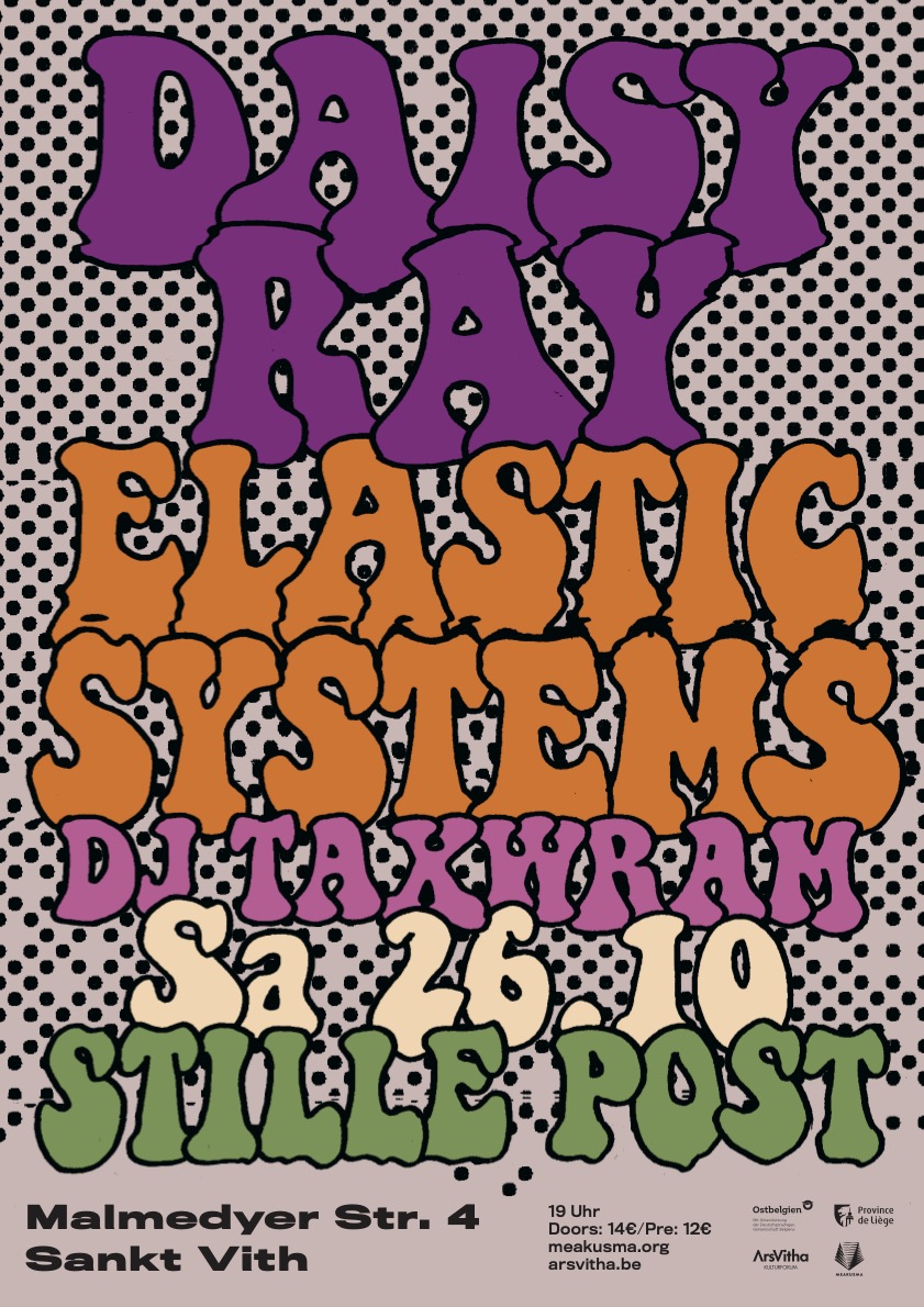 Daisy Ray, Elastic Systems, Dj Taxwram