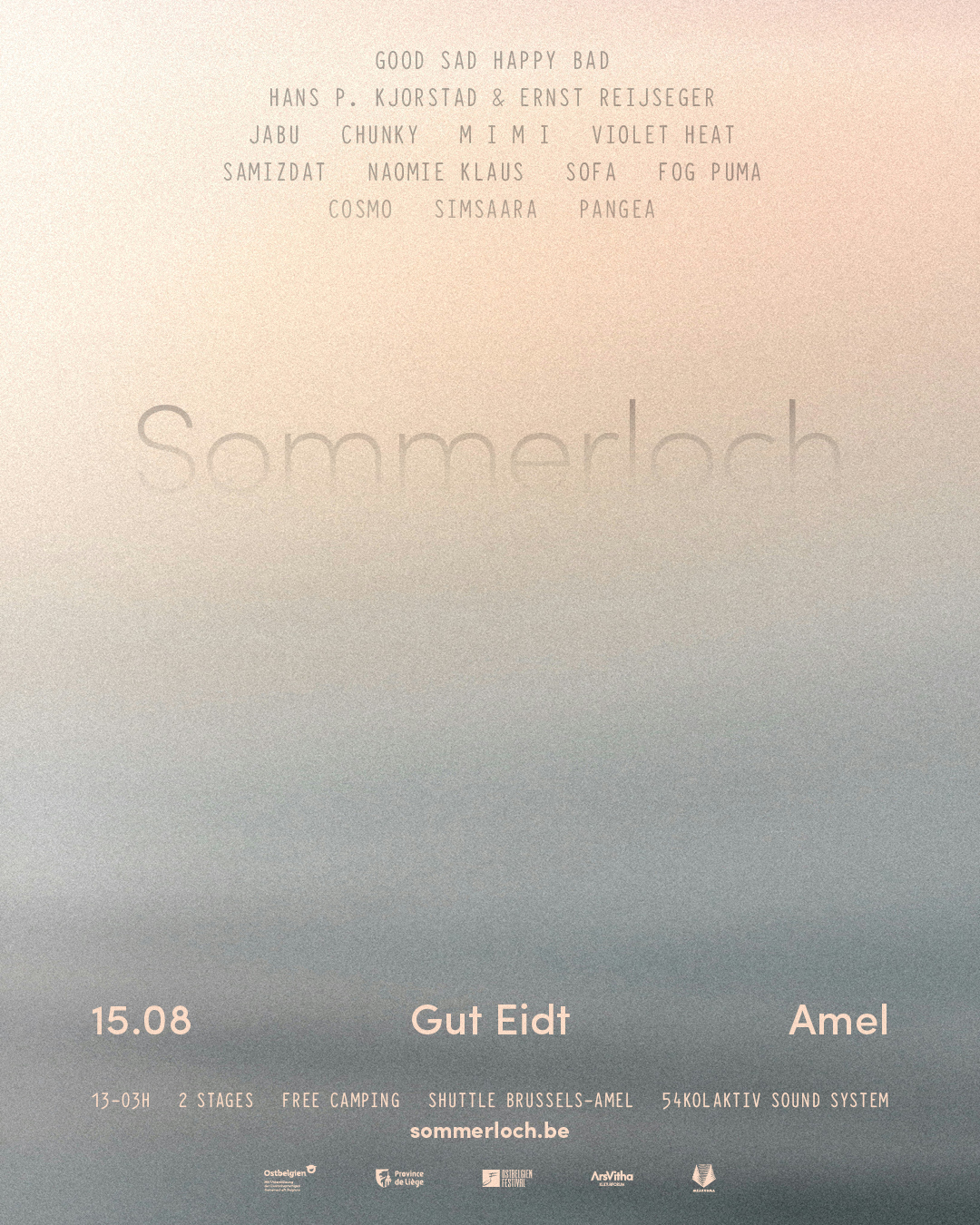 Sommerloch w/Good Sad Happy Bad, Jabu, M I M I , Chunky...